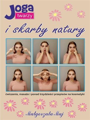 cover image of Joga twarzy i skarby natury